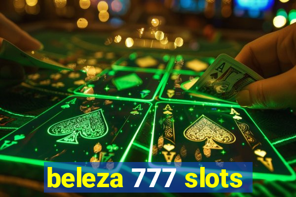 beleza 777 slots